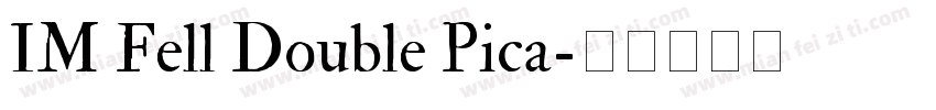 IM Fell Double Pica字体转换